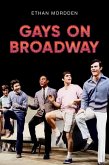 Gays on Broadway (eBook, ePUB)
