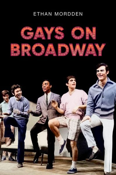 Gays on Broadway (eBook, ePUB) Gays on Broadway (eBook, ePUB)