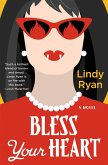 Bless Your Heart (eBook, ePUB)