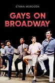 Gays on Broadway (eBook, PDF) Gays on Broadway (eBook, PDF)