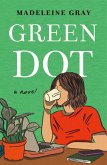 Green Dot (eBook, ePUB)