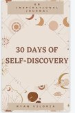 30 Days of Self-Discovery: An Inspirational Journal (eBook, ePUB)