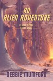 An Alien Adventure (eBook, ePUB)