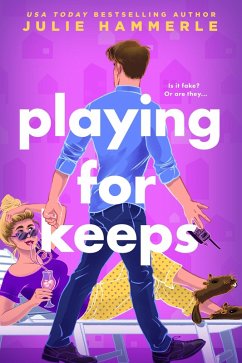 Playing for Keeps (eBook, ePUB) - Hammerle, Julie