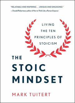 The Stoic Mindset (eBook, ePUB) - Tuitert, Mark