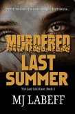 Murdered Last Summer (The Last Cold Case) (eBook, ePUB)