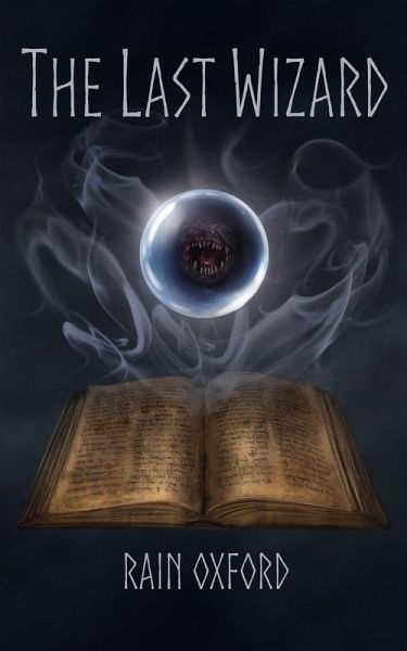 The Last Wizard (Guardians of Ravætta, #1) (eBook, ePUB) The Last Wizard (Guardians of Ravætta, #1) (eBook, ePUB)