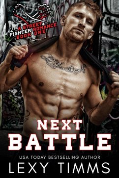 Next Battle (A Street Fighter Romance Series, #1) (eBook, ePUB) - Timms, Lexy