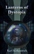 Lanterns of Dystopia (eBook, ePUB) - Bild 1