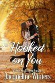 Hooked on You (eBook, ePUB) Hooked on You (eBook, ePUB)