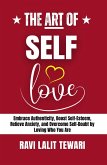 The Art of Self-love (The Art of Mastering Life, #2) (eBook, ePUB)