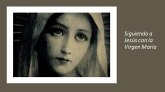 Siguiendo a Jesús con la Virgen María (eBook, ePUB) Siguiendo a Jesús con la Virgen María (eBook, ePUB)