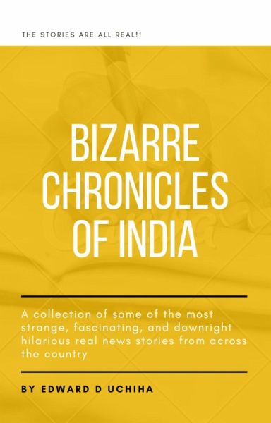 Bizarre Chronicles of India (eBook, ePUB)