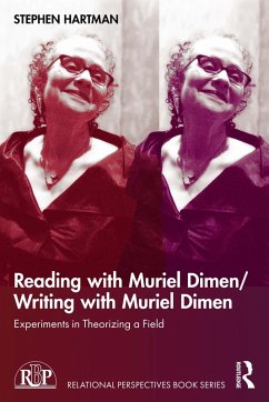 Reading with Muriel Dimen/Writing with Muriel Dimen (eBook, ePUB)