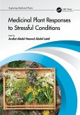 Medicinal Plant Responses to Stressful Conditions (eBook, PDF)