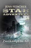 Zweikampf im All (STAR ADVENTURE 33) (eBook, ePUB)