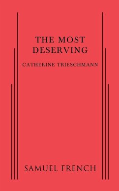 Most Deserving, The - Trieschmann, Catherine