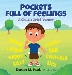 Pockets Full of Feelings - Paul, Denise M