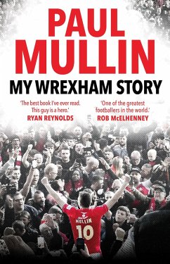 My Wrexham Story - Mullin, Paul