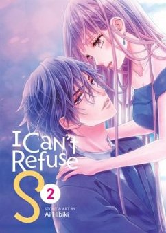 I Can't Refuse S Vol. 2 - Hibiki, Ai