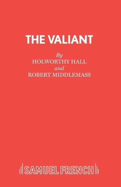 The Valiant - Hall, Holworthy; Middlemass, Robert