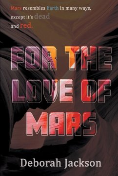 For the Love of Mars - Jackson, Deborah