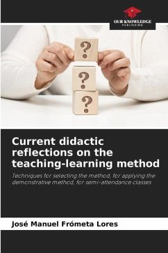 Current didactic reflections on the teaching-learning method - Frómeta Lores, José Manuel