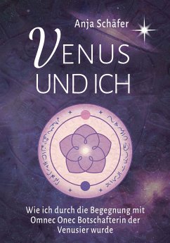 Venus und ich - Schäfer, Anja