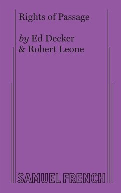 Rights of Passage - Leone, Robert; Decker, Ed