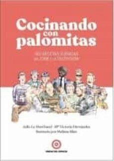 Cover Cocinando con palomitas: 100 recetas icónicas del cine y la televisión