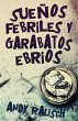 Sueños febriles y garabatos ebrios - Bild 1