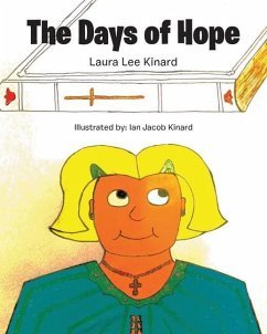 The Days of Hope - Kinard, Laura Lee