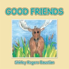 Good Friends - Baustian, Shirley Rogers