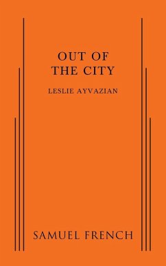 Out of the City - Avayzian, Leslie Out of the City - Avayzian, Leslie