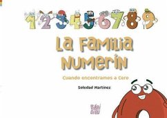 La familia Numerín: Cuando encontramos a Cero