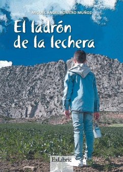 El ladrón de la lechera - Romero Muñoz, Miguel Ángel