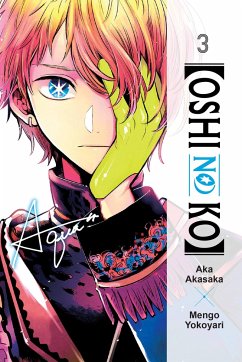 [Oshi No Ko], Vol. 3 - akasaka, aka