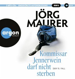 Kommissar Jennerwein darf nicht sterben / Kommissar Jennerwein ermittelt Bd.15 (2 MP3-CDs) - Maurer, Jörg