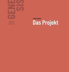 Markus Lüpertz - GENESIS Das Projekt. Band I - Gerbing, Prof. Dr. Chris;Klein, Armin;Gaßner, Klaus