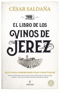 Libro de Los Vinos de Jerez, El -V2* - Saldana Sanchez, Cesar