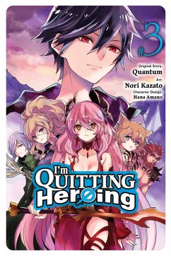 I'm Quitting Heroing, Vol. 3 - Quantum