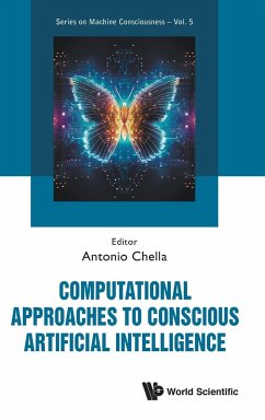 COMPUTATIONAL APPROACHES CONSCIOUS ARTIFICIAL INTELLIGENCE - Antonio Chella