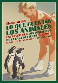 Lo que cuentan los animales Lo que cuentan los animales