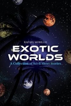 Exotic Worlds - Morillo, Rafael