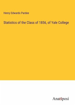 Statistics of the Class of 1856, of Yale College - Pardee, Henry Edwards