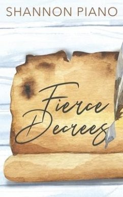 Fierce Decrees - Piano, Shannon