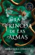 La Princesa de Las Almas - Bild 1