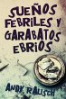Sueños febriles y garabatos ebrios - Bild 1
