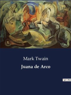 Juana de Arco - Twain, Mark
