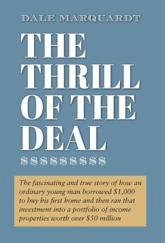 The Thrill of the Deal - Marquardt, Dale R.